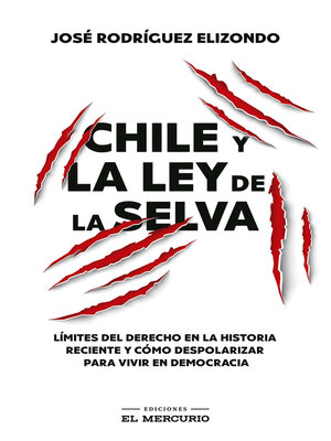 cover image of Chile y la ley de la selva